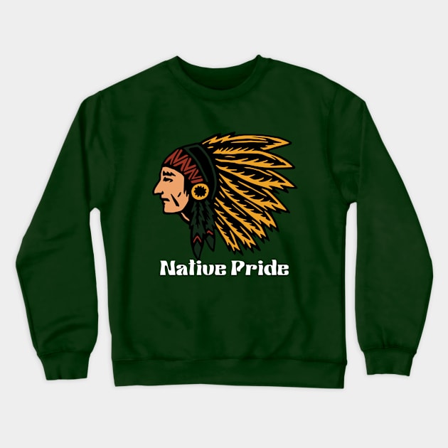 Native pride Crewneck Sweatshirt by GP SHOP